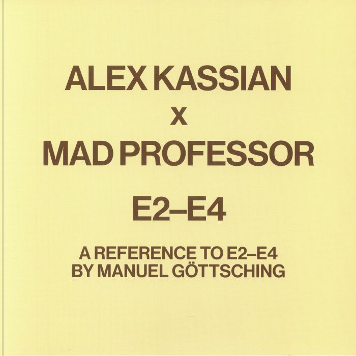 Alex Kassian x Mad Professor - E2-E4