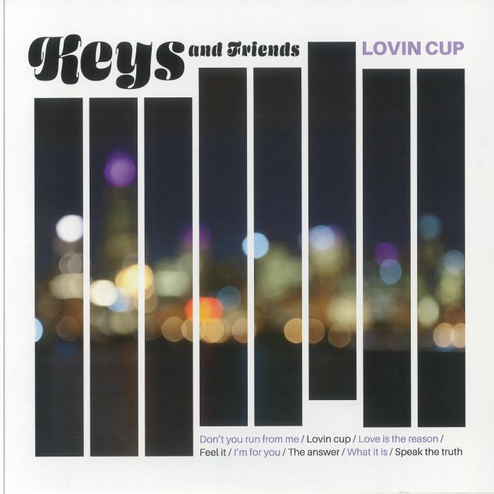 Keys and Friends - Loving Cup LP