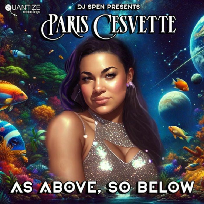 Paris Cesvette - As Above, So Below