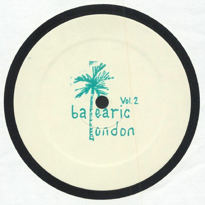 Balearic London Vol 2