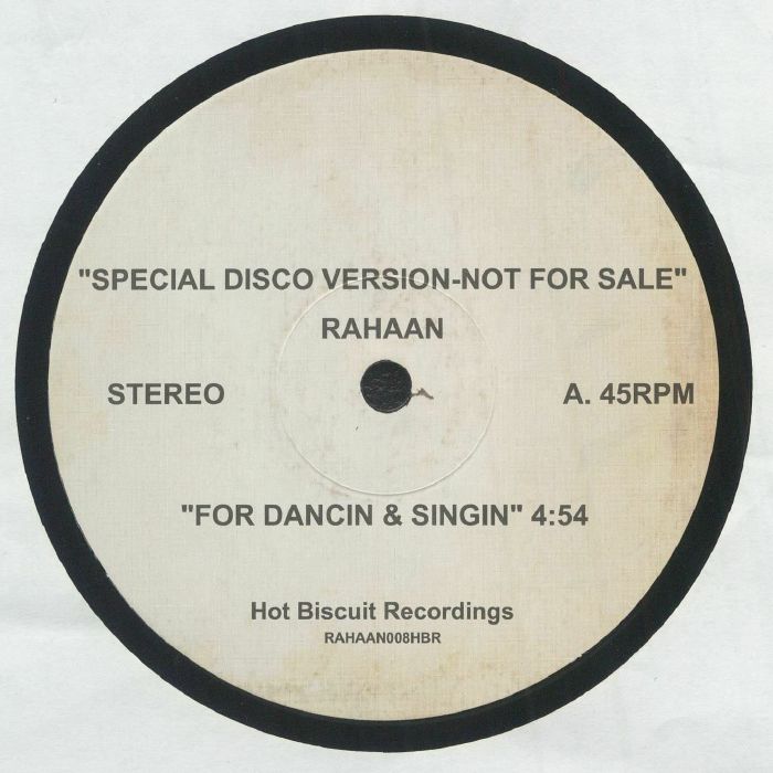 Rahaan - For Dancin' & Singin"