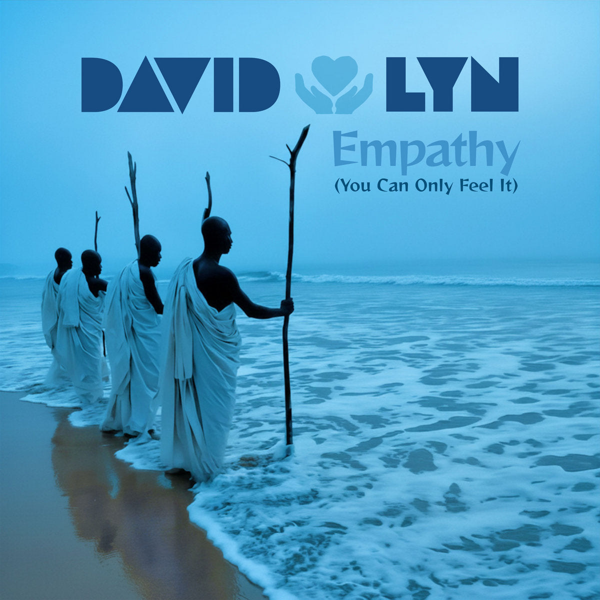 David Lyn - Empathy (You Can Only Feel It)