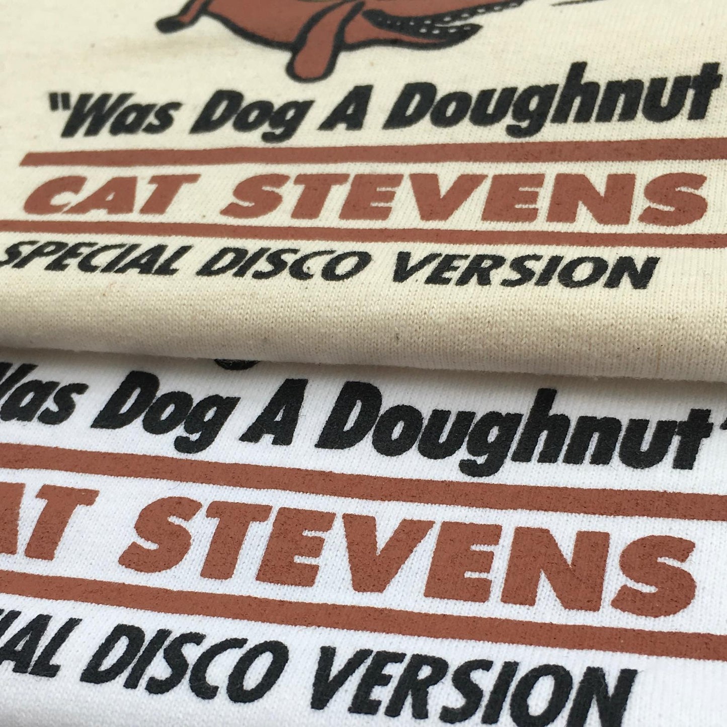 "Was Dog A Donut" T-Shirt