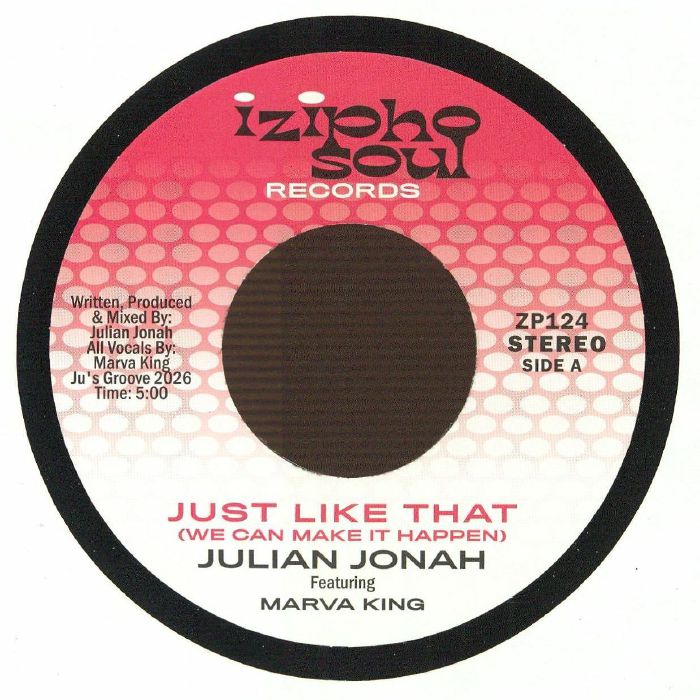 Julian JONAH feat MARVA KING Just Like That (We Can Make It Happen)