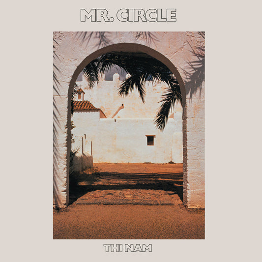 MR. CIRCLE - THI NAM