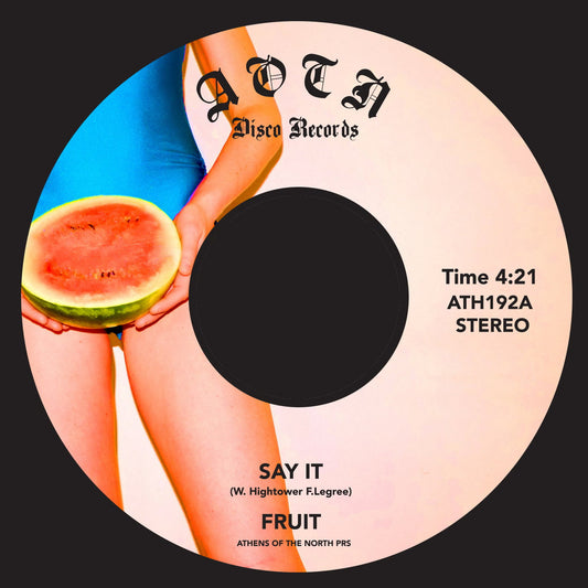 Fruit - Say It / Space Lady