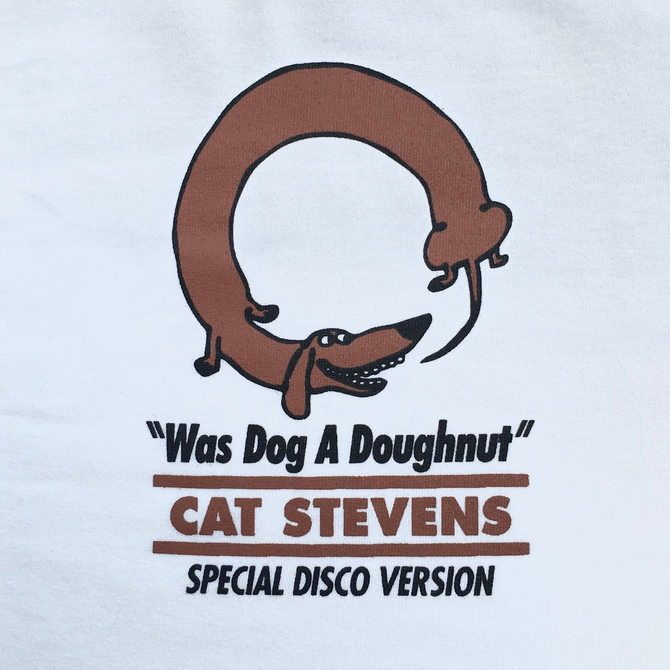 "Was Dog A Donut" T-Shirt